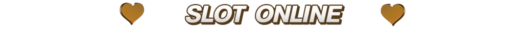 SLOT ONLINE